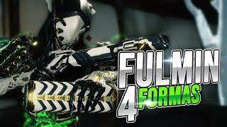 Build Fulmin 4 Formas | ¿Mejor Primaria? | Warframe Español