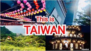 EXPERIENCE THE BEAUTY OF TAIWAN | This is TAIWAN