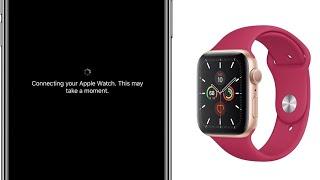 How to Fix Connecting your Apple Watch This may Take a Moment Stuck on iPhone Watch App in iOS 13?