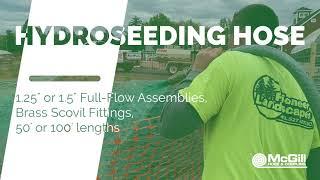 Hydroseeder Hose Assemblies | McGill Hose & Coupling