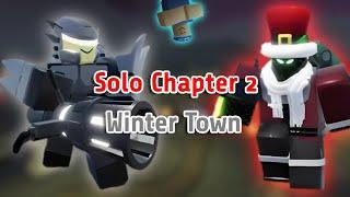 Solo Chapter 2: Winter Town | Tower Blitz