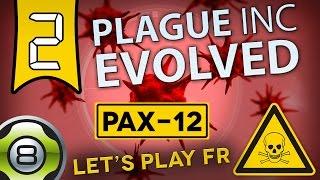 Plague Inc Evolved FR - Ep.2 - Virus PAX-12