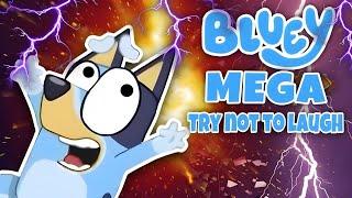 BLUEY MEGA TRY NOT TO LAUGH