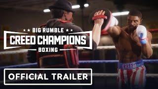 Big Rumble Boxing: Creed Champions - Exclusive Official Reveal Trailer | Summer of Gaming 2021