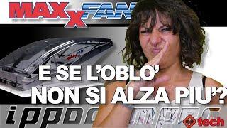 E se il MaXXFan non si alza più? Sostituiamo il motore di sollevamento.