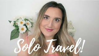 HOW TO SOLO TRAVEL / HELPFUL TIPS! Kimberley Wilcox