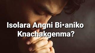Isolara Angni Bi•aniko Knachakgenma? (26/06/2020)