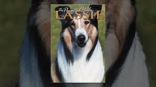 Lassie - The Painted Hills