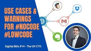 3 use cases & 2 warnings before you get into #LowCode & #NoCode