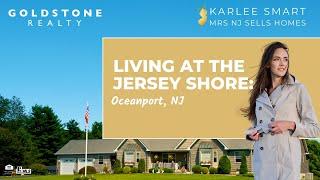 Living at the Jersey Shore - You're Guide to Oceanport, NJ