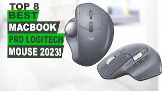 Top 8 Best Macbook Pro Logitech Mouse 2023!