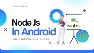 How to run node js on Android | node js on android using termux - CodeWithRihan