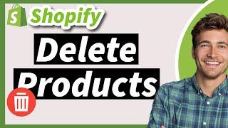 How to Delete Products from Shopify in 2024 (REMOVE Products)