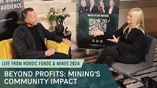 AuAg Funds Founder Eric Strand on Mining's Positive Social Impact | Nordic Funds & Mines 2024