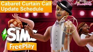 THE SIMS FREEPLAY Cabaret Curtain Call UPDATE [JUNE-JULY 2024]