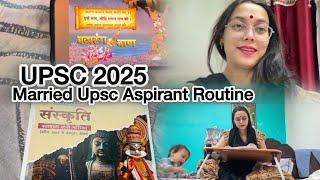 UPSC 2025 Prelims Prepration • Married updc aspirant study routine • upsc study vlog