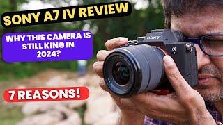 Sony A7 IV Review: 7 Reasons its still the BEST CAMERA in 2024!