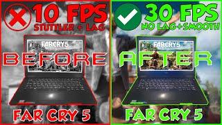 Far cry 5 (LAG FIXED) Fps Boost For (Low End PC) No Graphics Card  (Config File) 