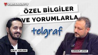 Züppe’nin hedefi | ABD ile tatbikat | Telgraf | Eray Çelebi - Erdem Atay