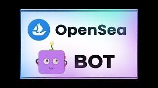 OpenSea NFT BOT 2021 DOWNLOAD FREE AUTOSELL/AUTOBUY