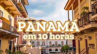 TOUR GUIADO: Conexão de 10 horas no Panamá | Fernanda Schmidt