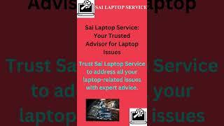 "Top-Rated Laptop Repair Service in Electronic City! | Sai Laptop Service Center"