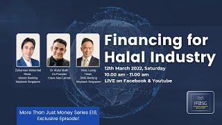 MTJM E18: Financing For Halal Industry