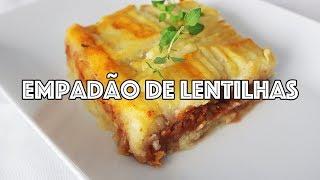 Empadão de lentilhas - receita vegana