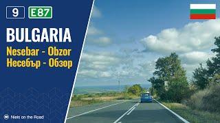 Driving in Bulgaria: National Road I-9 E87 from Nesebar / Sunny Beach to Obzor / Несебър - Обзор