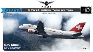 X-Plane 11 Settings, Plugins, Tools and Giveaway