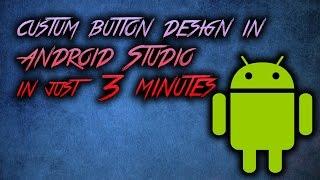 Creating Custom button design in Android Studio