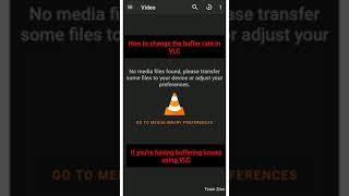 How to change the buffer cache in VLC media player mobile version