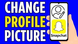 How to Change Snapchat Profile Picture (2024)