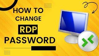 How to Change Password of RDP || How to change the Password of Remote Desktop Connection