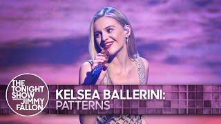 Kelsea Ballerini: Patterns | The Tonight Show Starring Jimmy Fallon