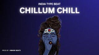 [FREE FOR PROFIT] INDIAN TYPE BEAT - CHILLUM CHILL | INDIAN RAP BEAT 2023