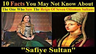 10 Facts You May Not Know About Safiye Sultan | The History Of Safiye Sultan