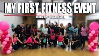 MY FITNESS EVENT FOR CANCER! (CAN'T BELIEVE THIS HAPPENED!)