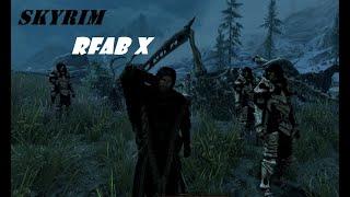 Skyrim RFAB SE X Билд: Колдовство #7 (Фарм опыта, Квест на Этерий)