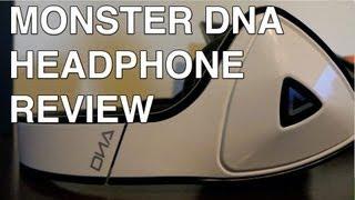 Monster DNA headphones Review