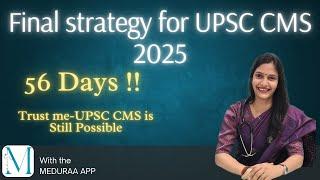 UPSC CMS Strategy 2025: PYQ, Test series, study material, important topics || DR DEEKSHA AGARWAL ||