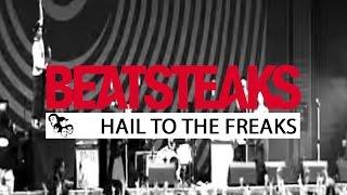 Beatsteaks - Hail to the Freaks (Official Video)