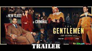 The Gentlemen 2024 Trailer