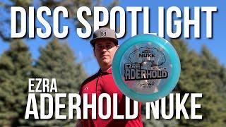 EZRA ADERHOLD NUKE! | Discraft Disc Spotlight