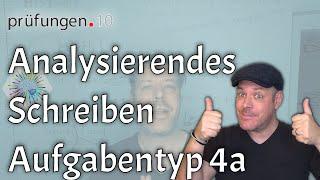 Analysierendes Schreiben (Aufgabentyp 4a ZP 10 Deutsch) - So geht's