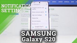 How to Customize Notifications in SAMSUNG Galaxy S20 – Notification Settings