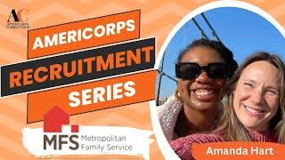 AmeriCorps Connections with Amanda Hart | Recruitment Series  Metropolitan Family Service 