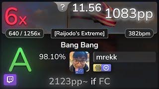  11.6⭐ mrekk | Green Day - Bang Bang [Raijodo's Extreme] +HDDT 98.10% | 1083pp 6 - osu!