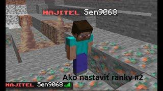 Ako si nastaviť ranky nad vami a v TabList