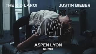 The Kid LAROI, Justin Bieber - STAY (Aspen Lyon REMIX) | Bootleg | FREE DOWNLOAD